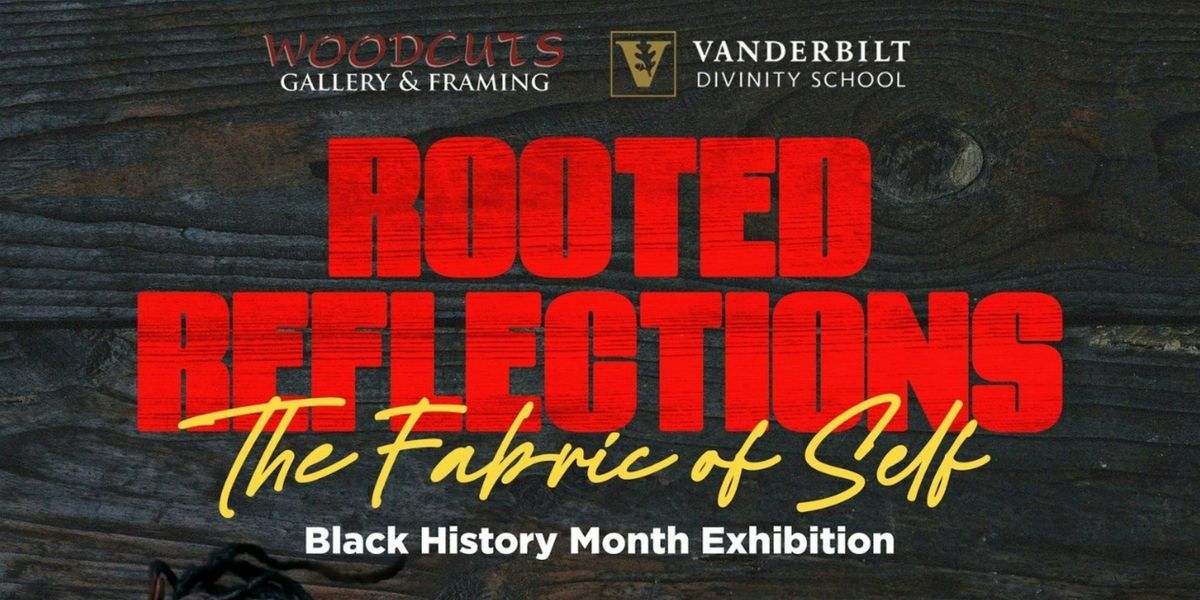 Rooted Reflections: The Fabric of Self at Woodcuts Gallery & Framing ...