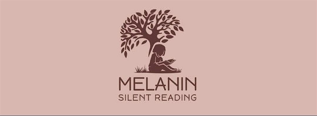 Melanin Silent Reading Club
