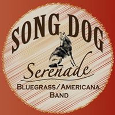 Song Dog Serenade