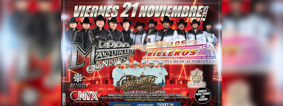 LA MAQUINARIA  NORTE\u00d1A, LOS RIELEROS & MAS 