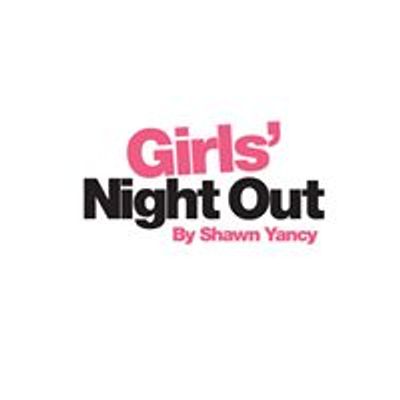 Girls' Night Out by Shawn Yancy