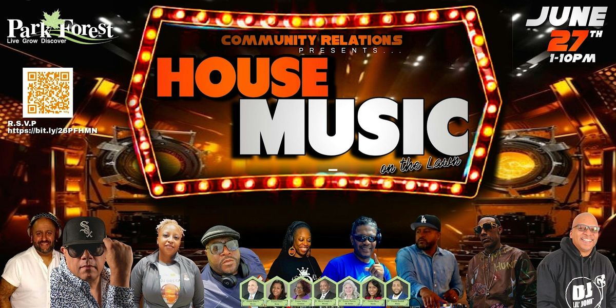 House Music on the Lawn