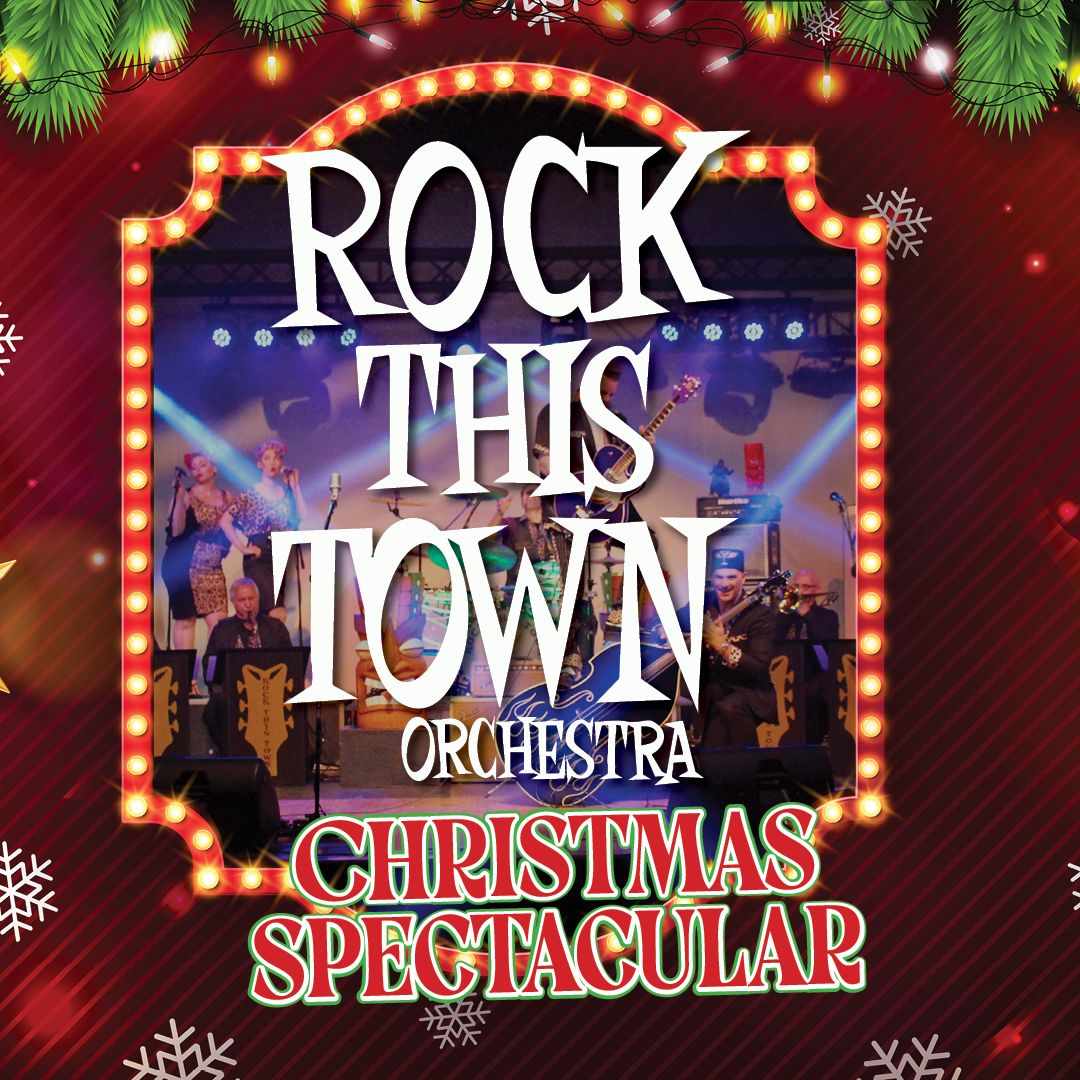 Rock This Town Orchestra Christmas Spectacular at Mauch Chunk Opera House