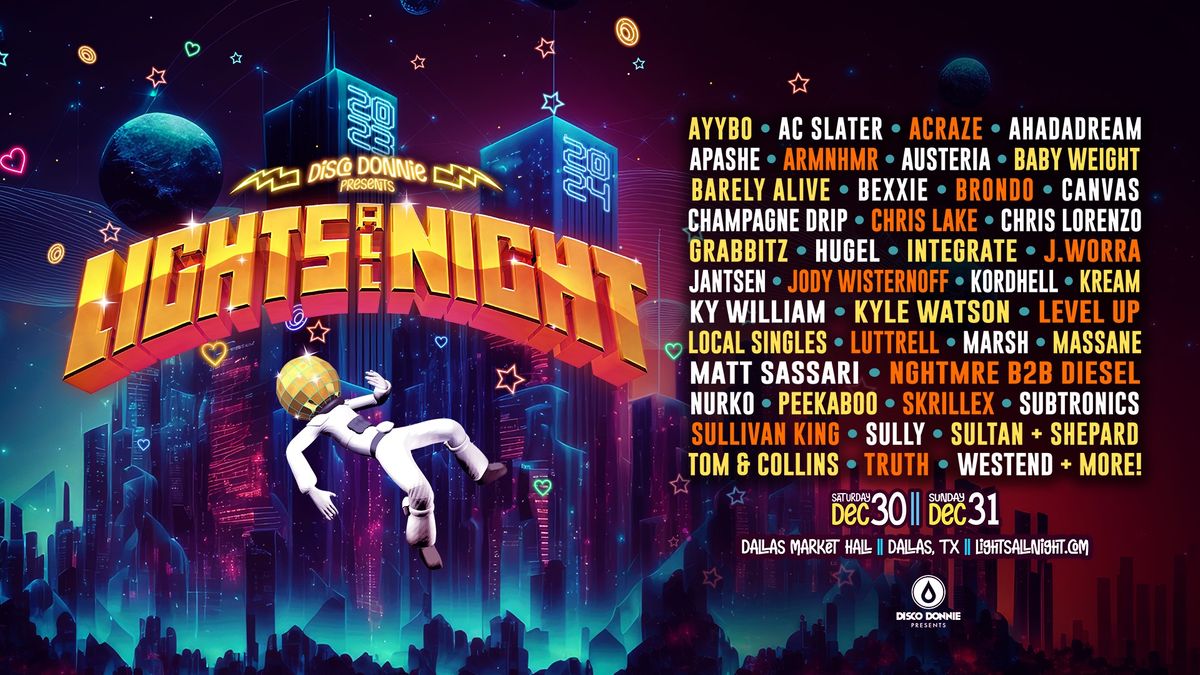 Lights All Night Dallas 2023 Dallas Market Hall December 30 to