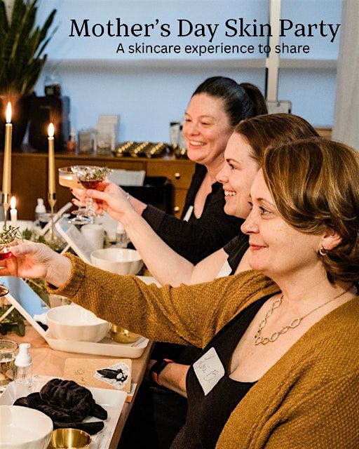 Radiance Renewal - Skin Care Party at Peaceful Body Spa