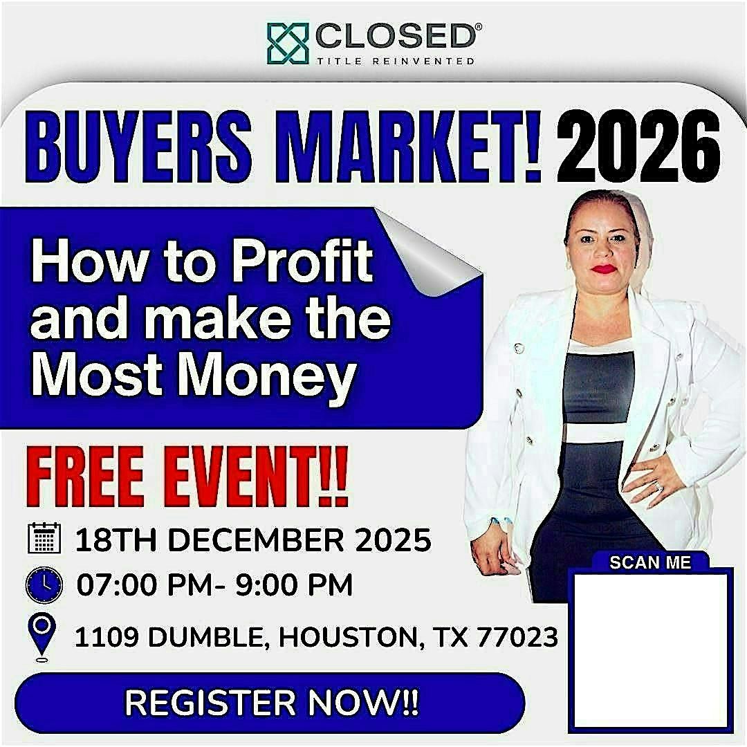 FREE EVENT: Buyers Market 2026!  How to profit and make the most money!