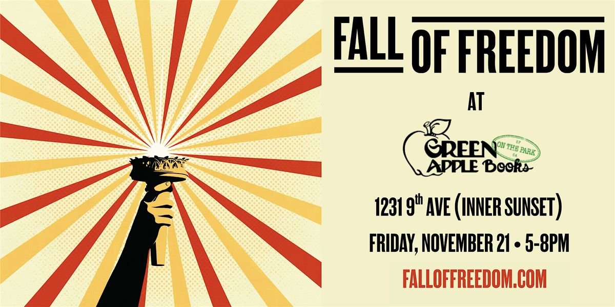 Fall of Freedom at Green Apple Books on the Park