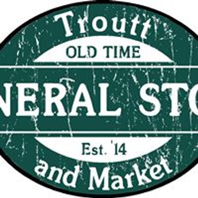 Troutt Old Time General Store and Market Inc.