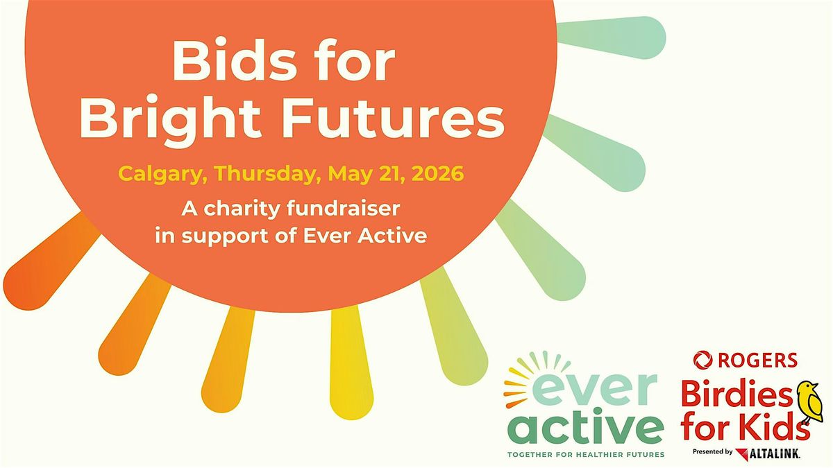 Bids for Bright Futures Calgary