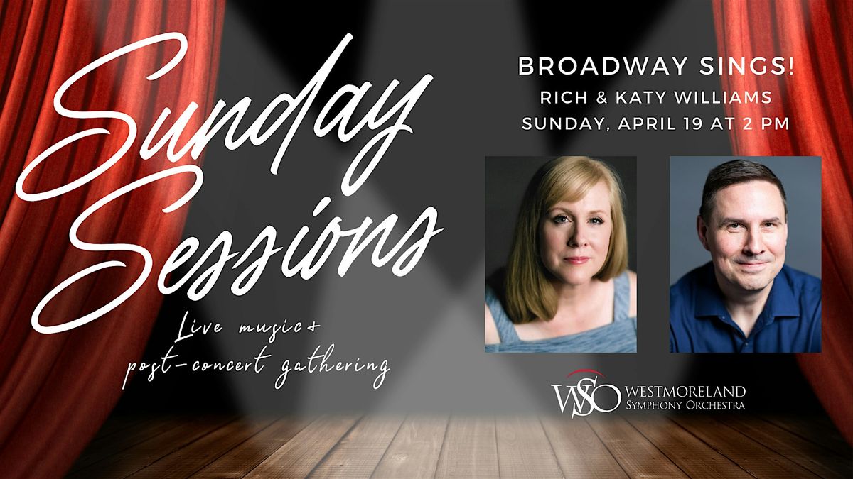 Sunday Sessions: Broadway Sings