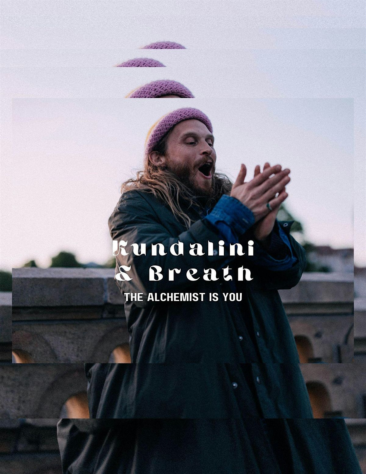 Kundalini and Breath - The Alchemist Is You