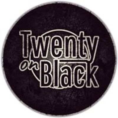 Twenty on Black