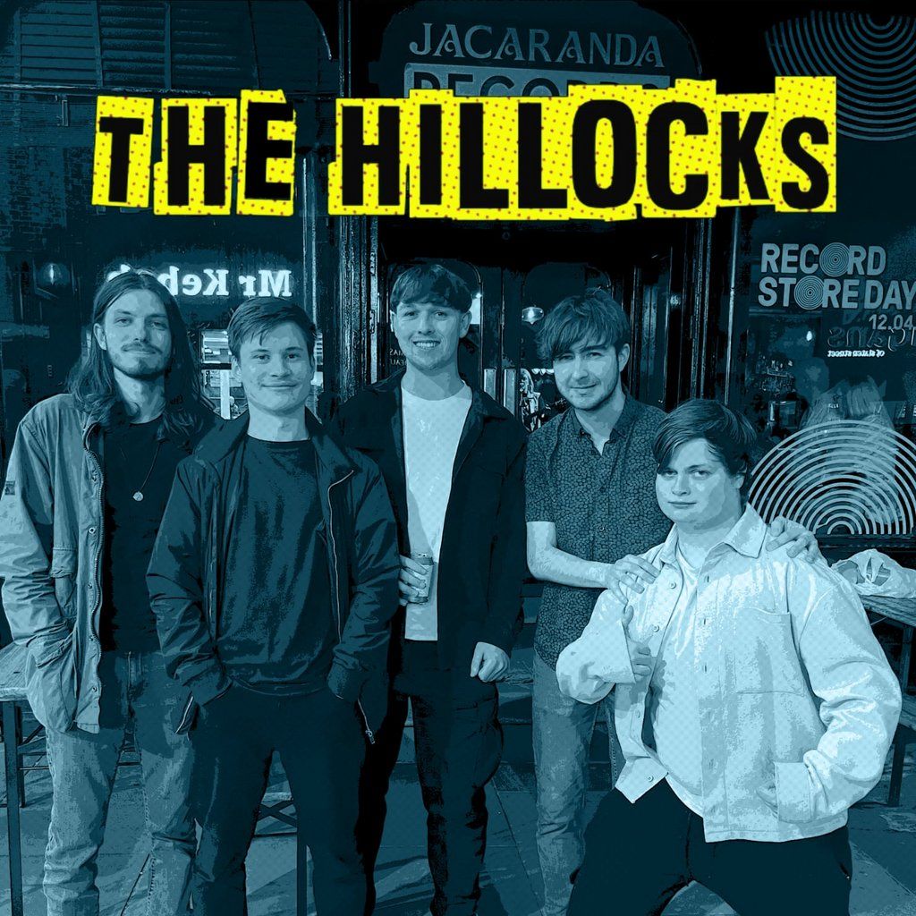 The Hillocks plus special guests