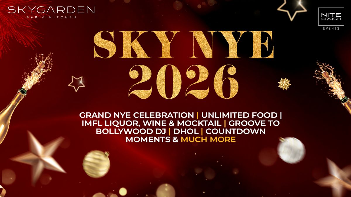 Sky NYE 2026 \u2013 Skygarden Koramangala