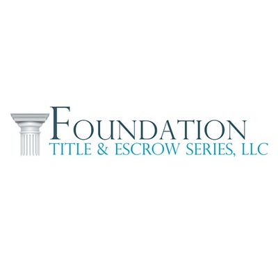 Foundation Title & Escrow Series, LLC