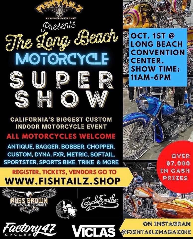 Fishtailz Magazine Presents The Long Beach Motorcycle Super Show 300