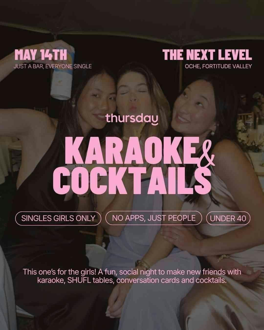 Thursday | Single Girls Only: Karaoke &amp; Cocktails @ Oche (U40) | Fortitude Valley