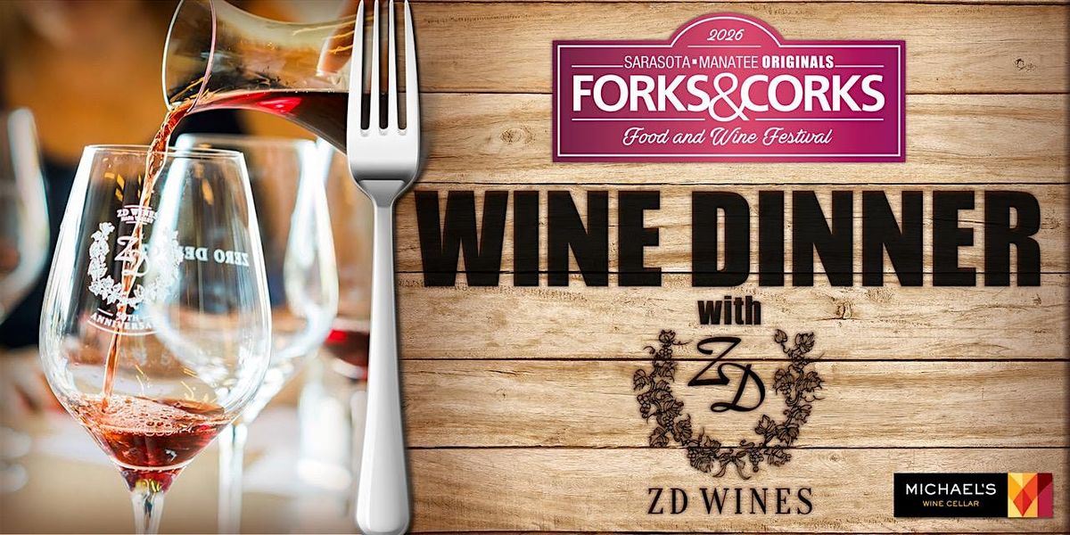 Forks & Corks ZD Wine Dinner