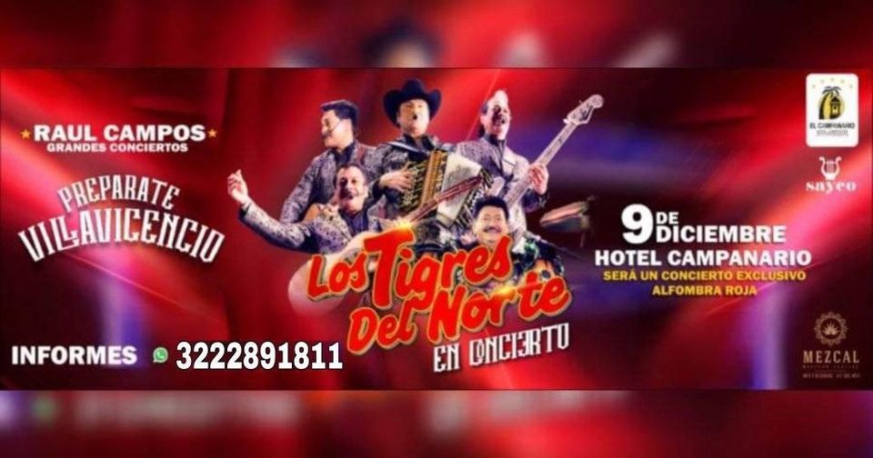 Los Tigres Del Norte En Villavicencio 