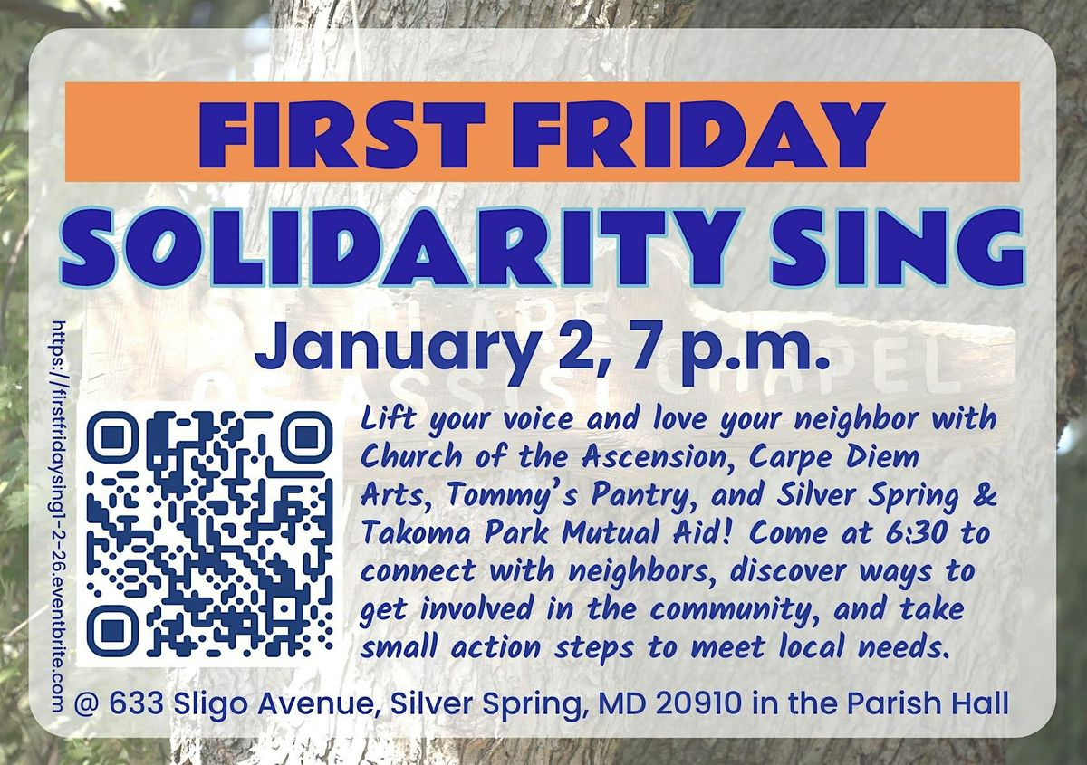 First Friday Solidarity Sing