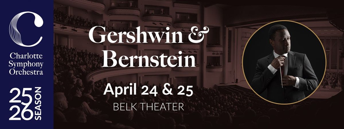 North Carolina Symphony - Gershwin & Bernstein at Martin Marietta Center for the Performing Arts - Meymandi Concert Hall