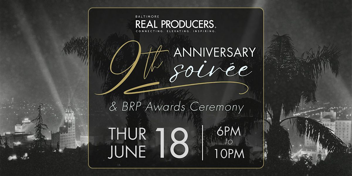 9th Anniversary Summer Soir\u00e9e & BRP Awards