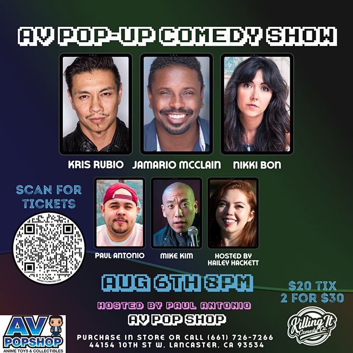 AV Pop Shop Comedy Show (Kris Rubio, Jamario McClain, Nikki Bon, Mike ...