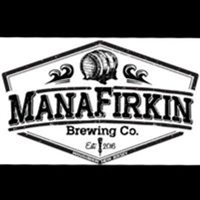 ManaFirkin Brewing Company