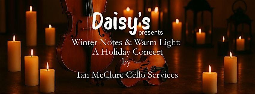 \ufe0fWinter Notes & Warm Light: Holiday Concert
