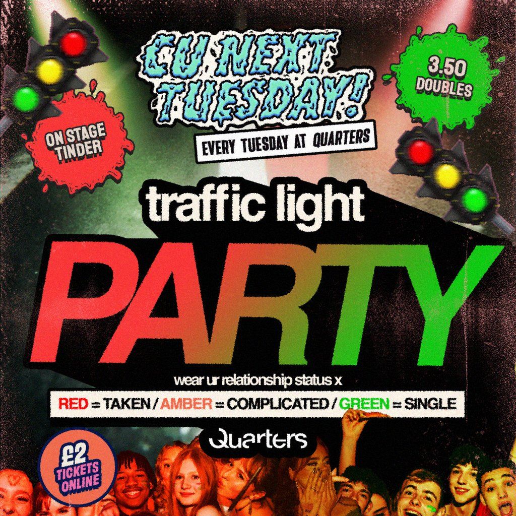 CU Next Tuesday | TRAFFIC LIGHT PARTY |11\/11\/2025