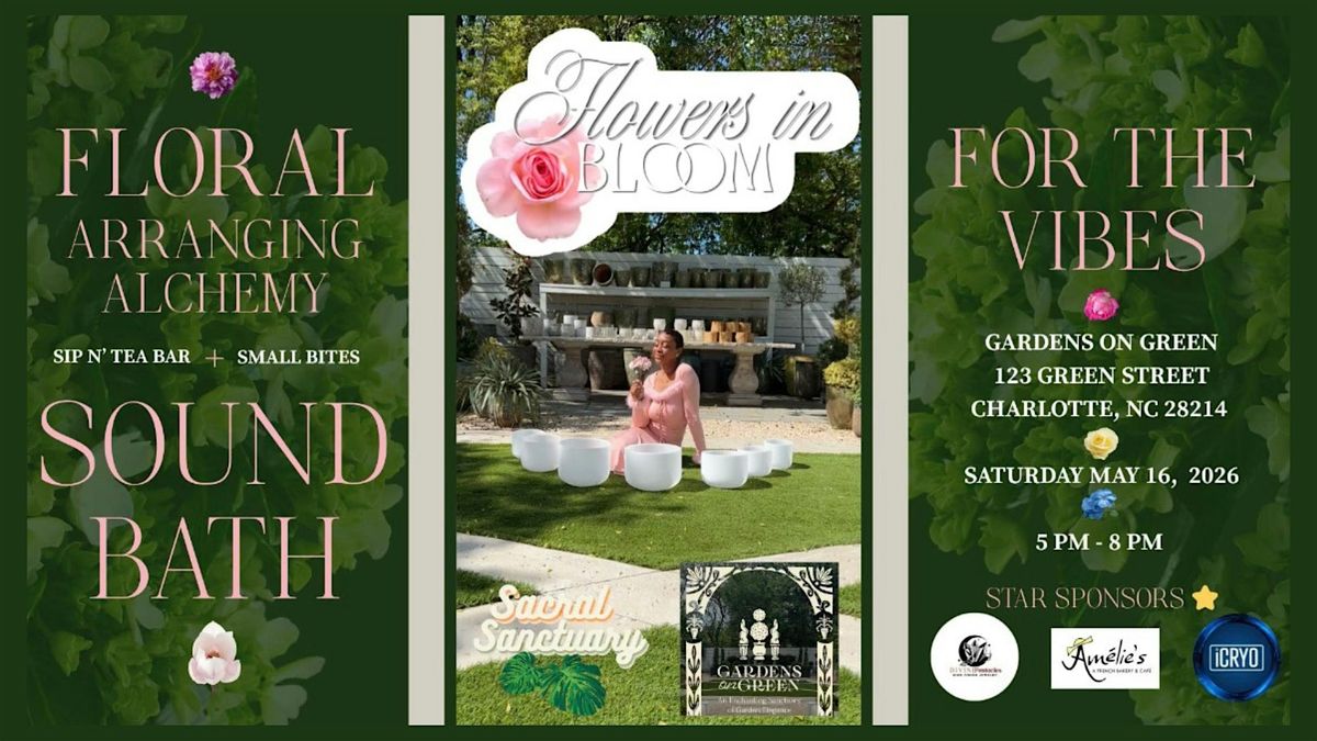 Flowers in Bloom: An Intentional Flower Arranging Experience