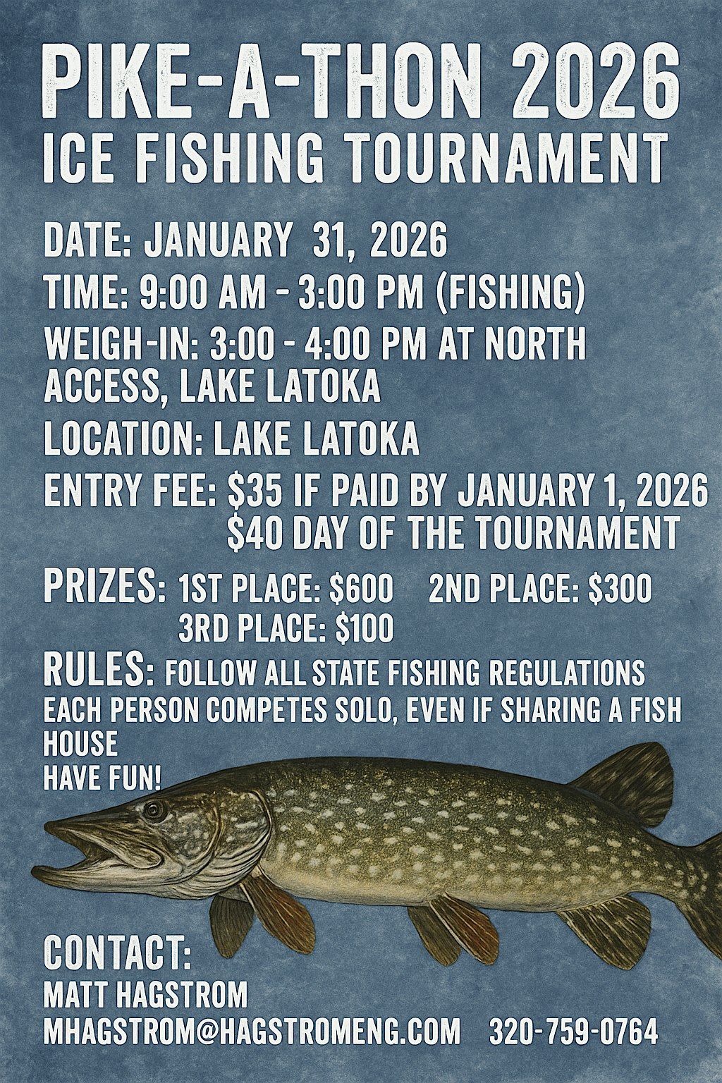 2026 Pike-A-Thon Ice Fishing Tournament on Lake Latoka