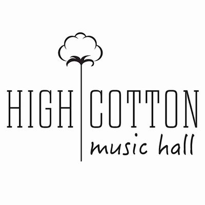 High Cotton Music Hall