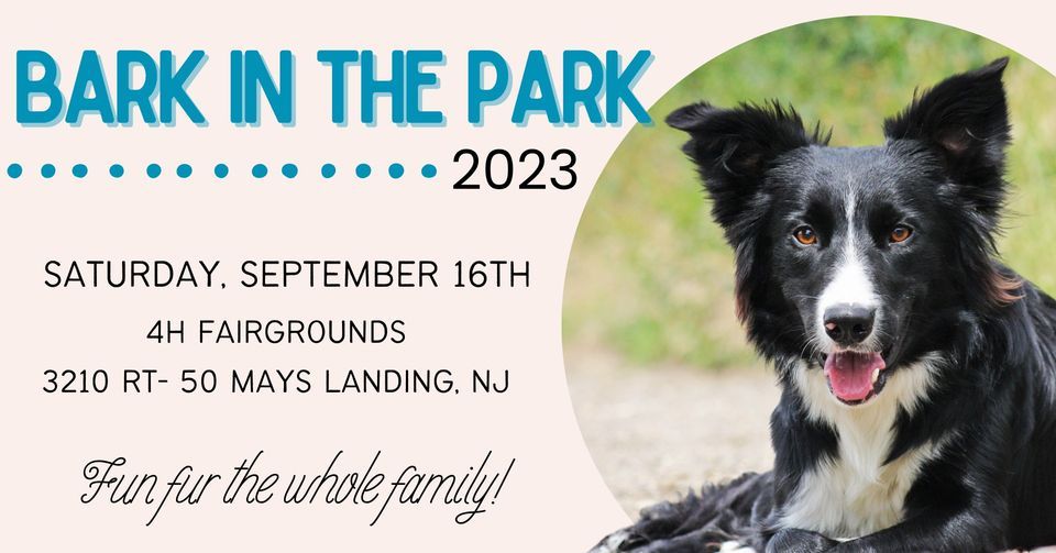 Bark in the Park 2023 Atlantic County 4H Fairgrounds, Mays Landing