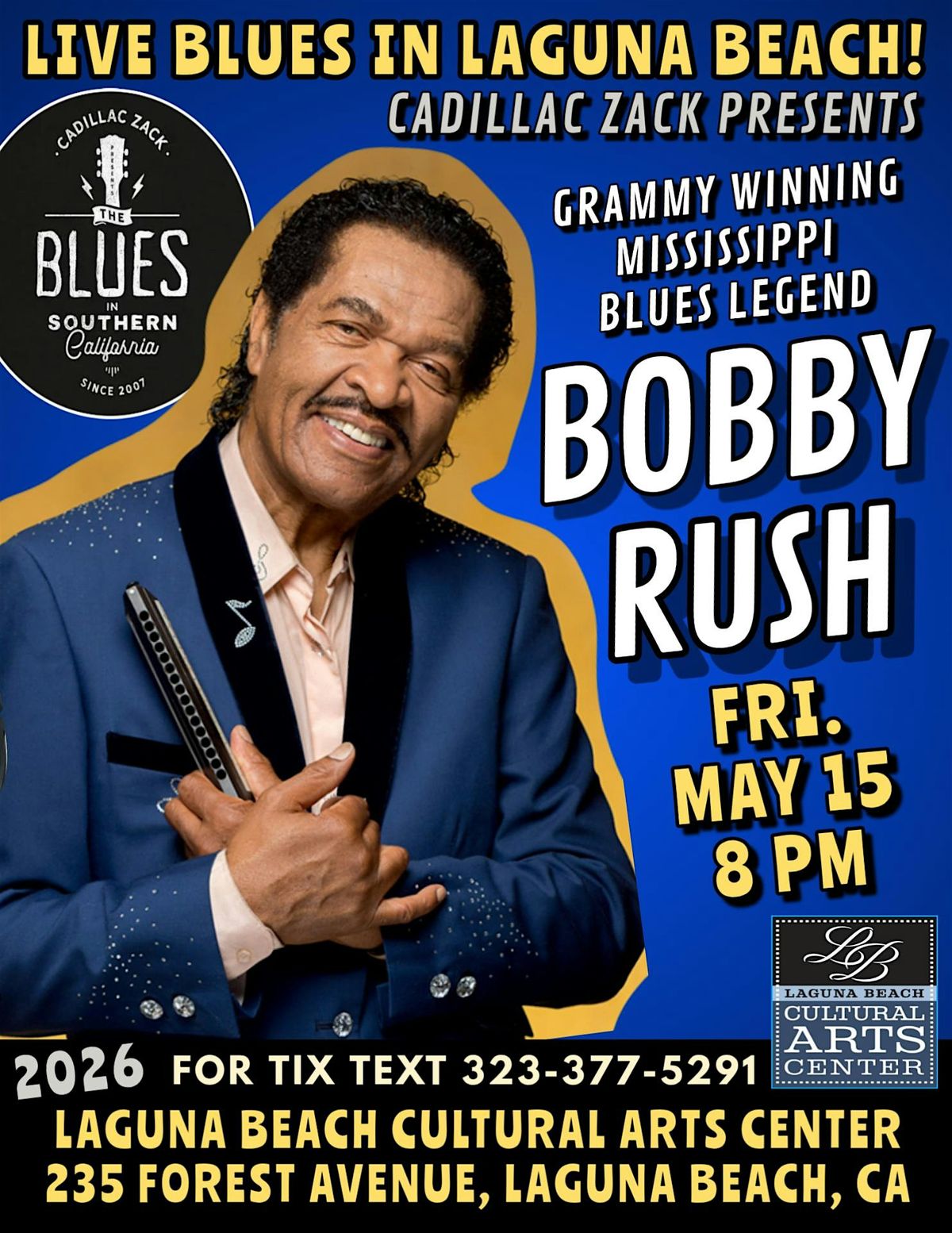 BOBBY RUSH - GRAMMY WINNING BLUES LEGEND - in Laguna Beach!