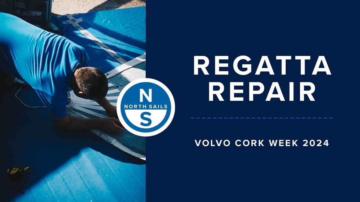 North Sails Regatta Repair at Cork Week 2024 Royal Cork Yacht Club