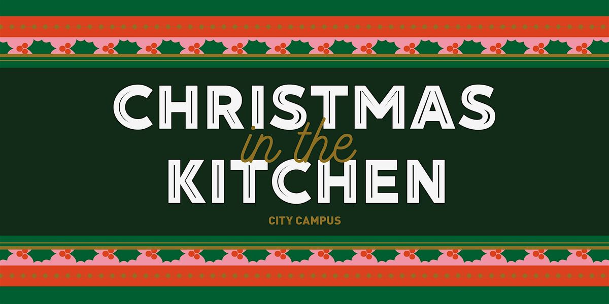 Beckett Kitchen City Christmas Dinner 2025