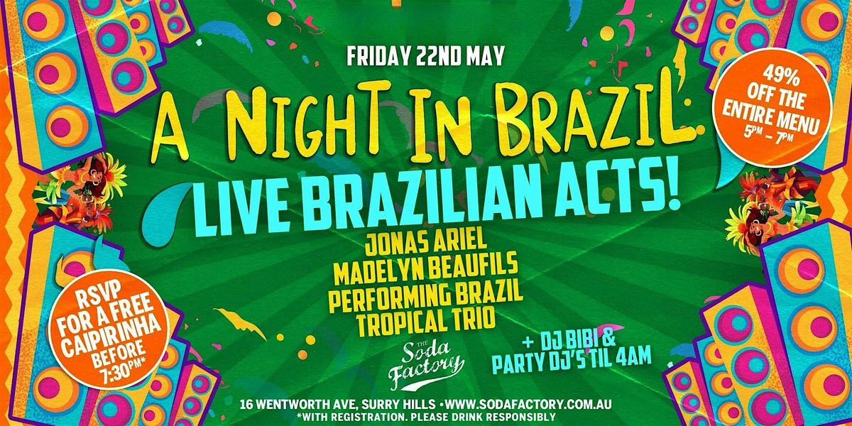 FREE DRINK - A Night In Brazil @SODA FACTORY