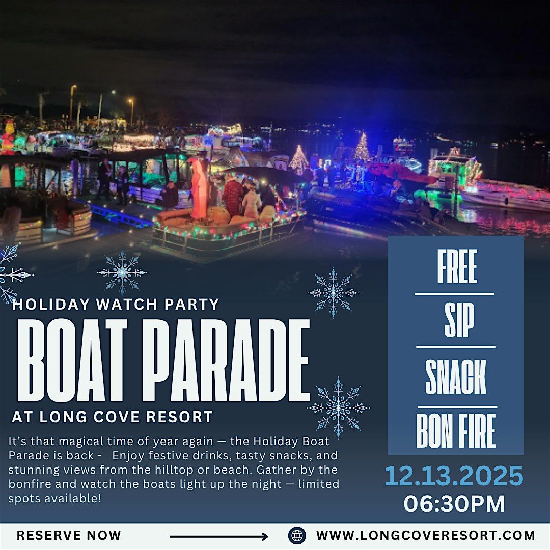 Long Cove Resort\u2019s Holiday Boat Parade Watch Party!