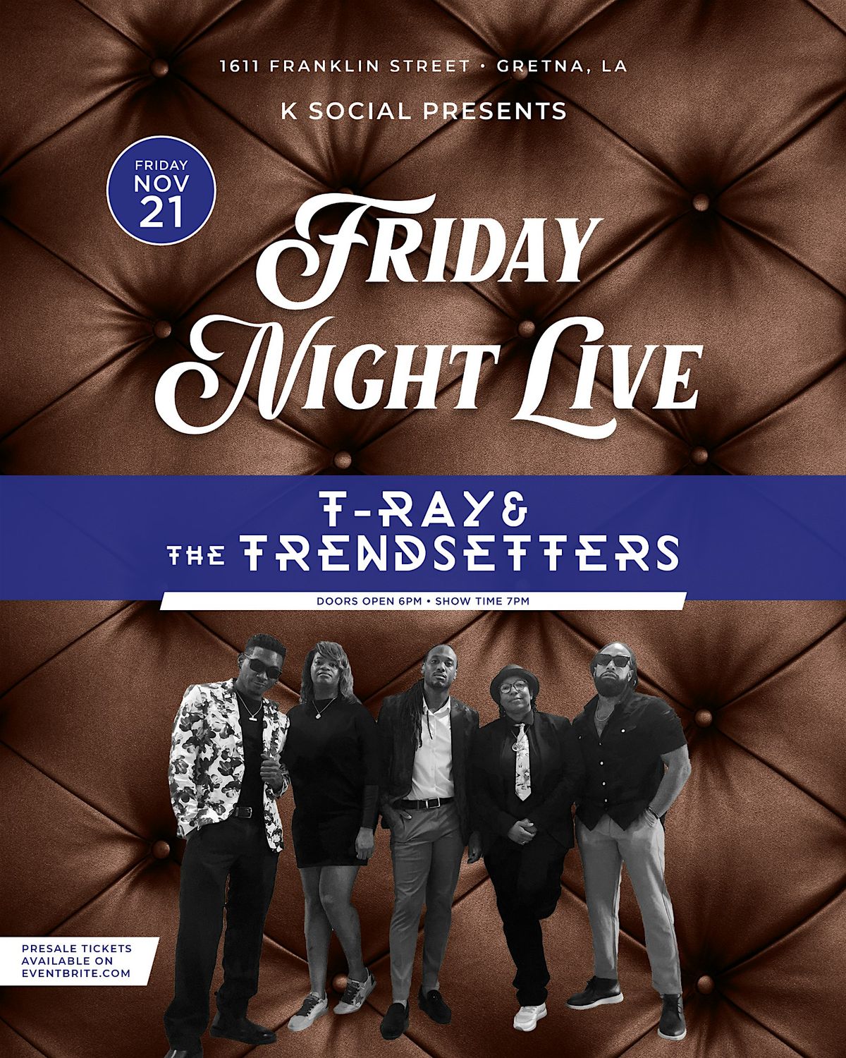 Friday Night Live : featuring T- Ray & The Trendsetters