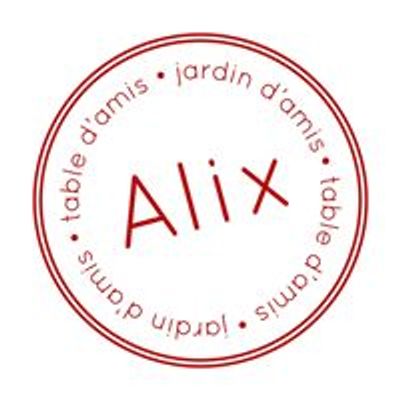 Alix \u2022 Table & Jardin d'Amis