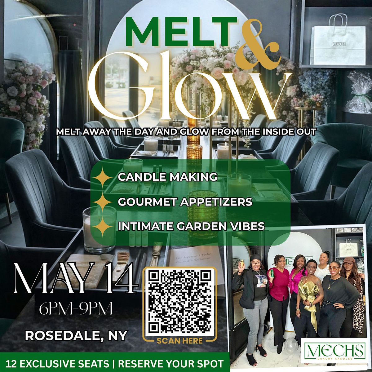 The Melt & Glow Experience