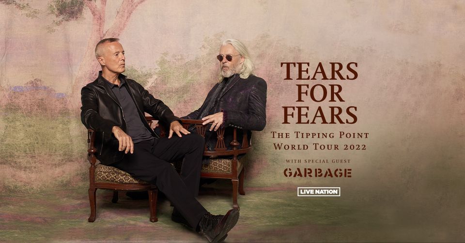 Tears for Fears The Tipping Point World Tour online June 19, 2025