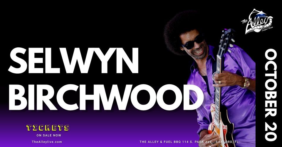 SELWYN BIRCHWOOD Live Blues music at The Alley in Sanford The Alley