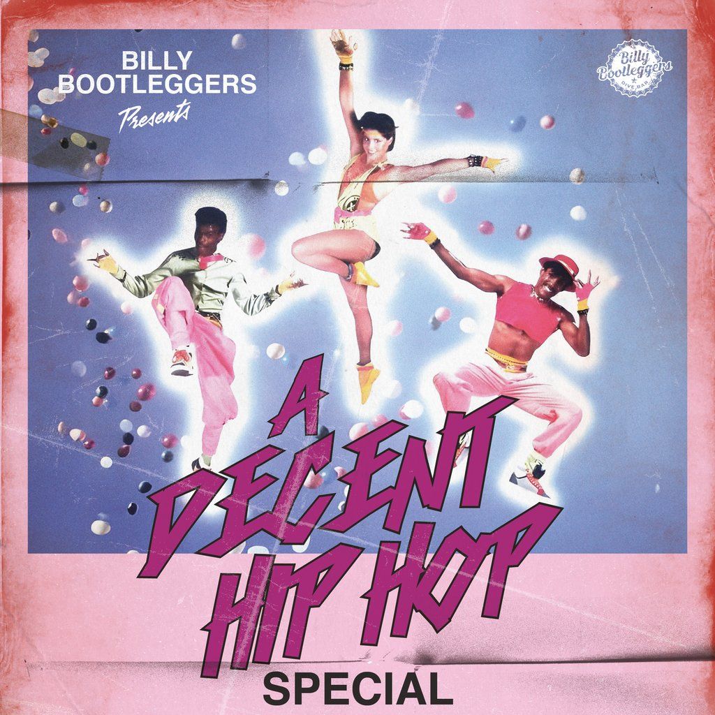 A DECENT HIP HOP SPECIAL @ Billy's