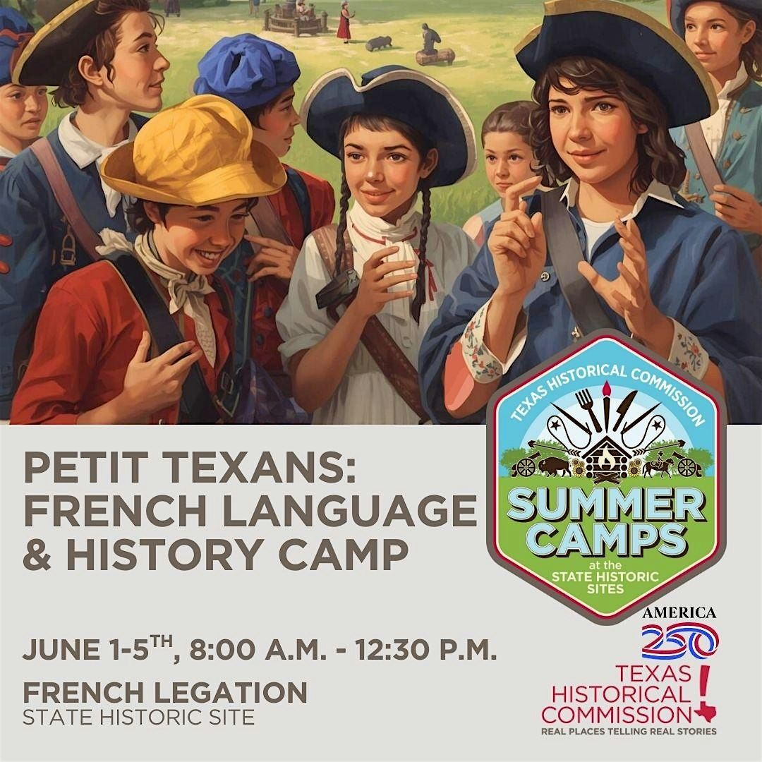 Petits Texans: French Language & History Camp