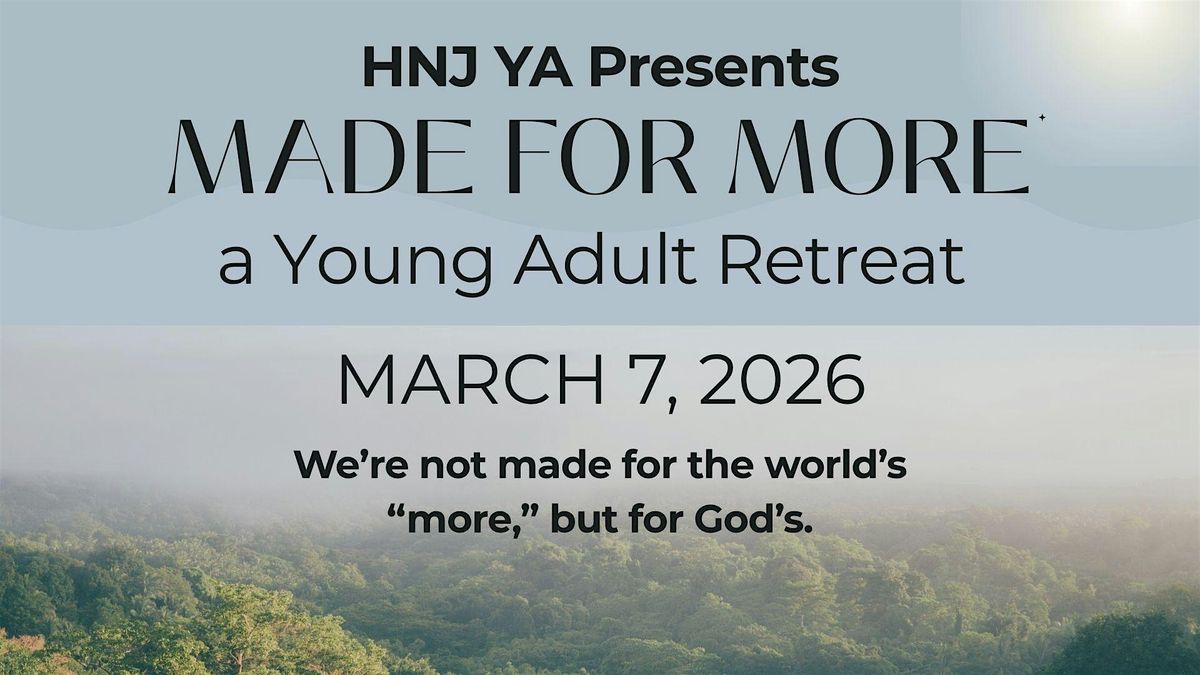 Made for More Young Adult Retreat