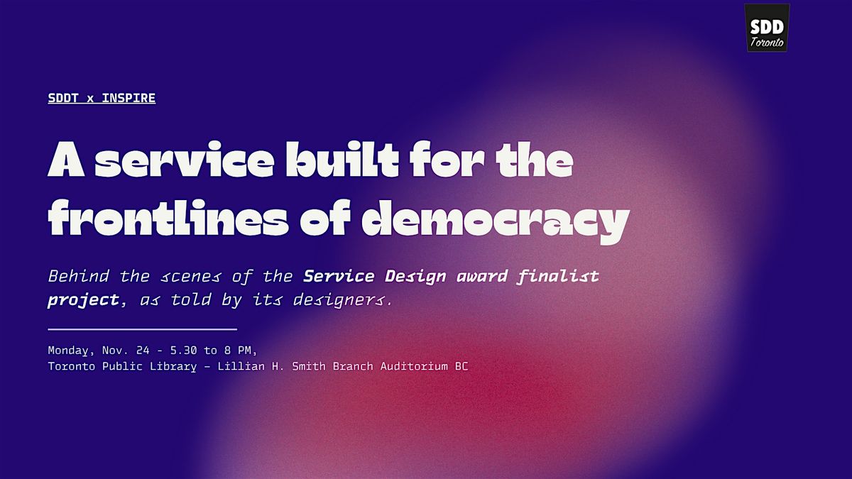 Inside a Service Design Network Finalist Project: Designing for democracy