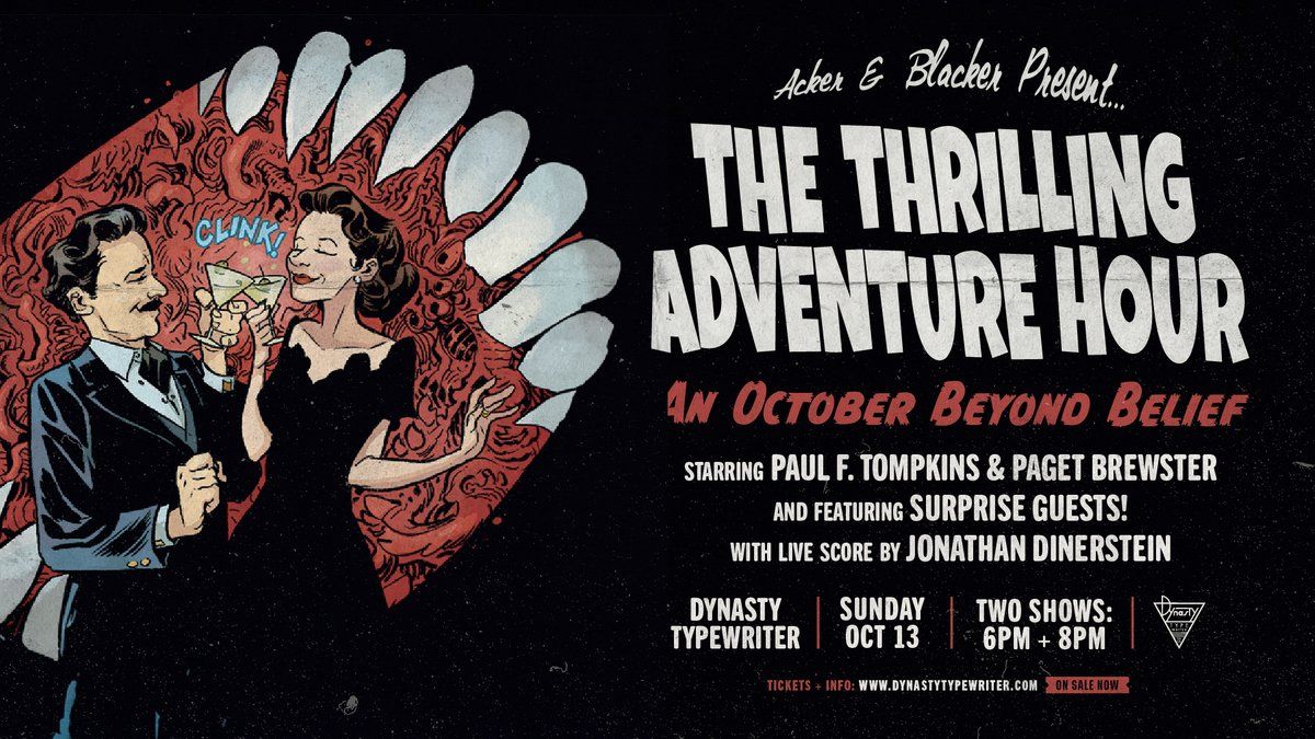 The Thrilling Adventure Hour at The Bell House