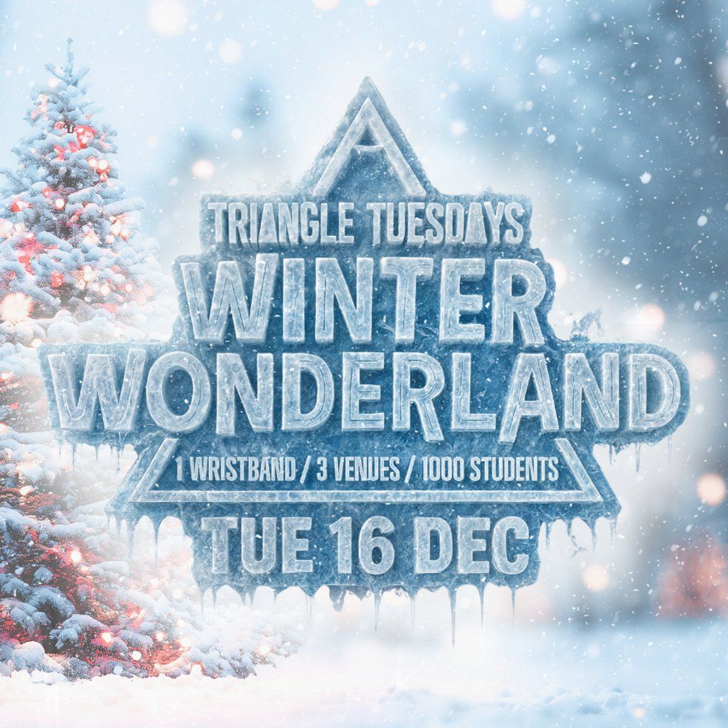 Triangle Tuesdays Winter Wonderland- 3 Venues - 1 Ticket